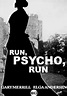 Run, Psycho, Run (1968) - Posters — The Movie Database (TMDB)