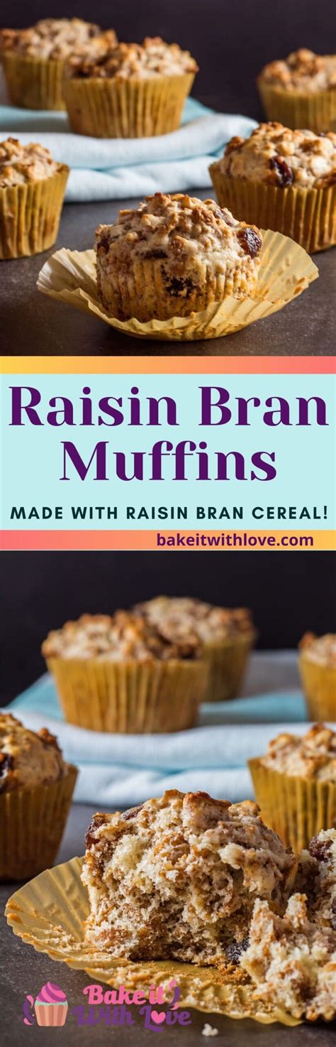 Raisin Bran Muffins Easy Breakfast Cereal Muffins Bake It With Love