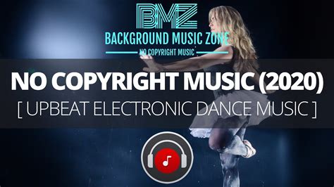 Upbeat Electronic Dance Music No Copyright Background Music For Videos