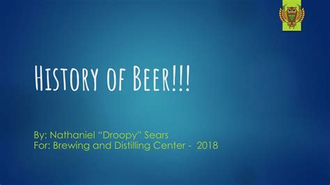 Ppt History Of Beer Powerpoint Presentation Free Download Id