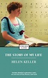 The Story of My Life | Book by Helen Keller | Official Publisher Page ...