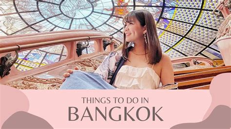 Top 5 Things To Do In Bangkok Youtube