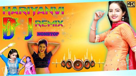 New Haryanvi Songs Latest Haryanvi All Songs Dj Mix Jukebox