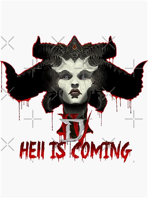 Diablo 4 Hell Is Coming Sticker For Sale By Muyfl Redbubble