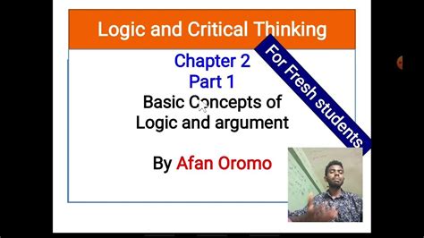 Logic And Critical Thinking Chapter Two Part 1 Basic Concepts Of Logic