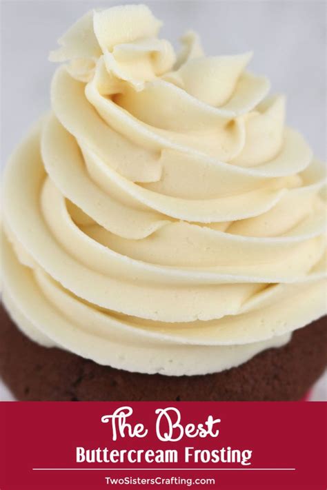 The Best Buttercream Frosting Recipe Cupcake Frosting Recipes Best