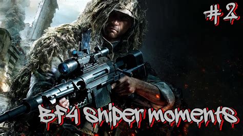 bf4 sniper moments 2 youtube