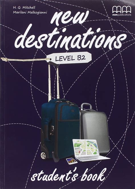 New Destinations B2 Students Book Workbook Teachers Edition Pdf