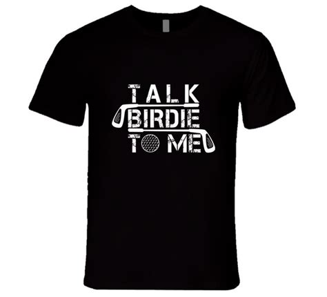 Talk Birdie To Me Funny Premium Tshirt T For Golfers Fathers Day T