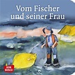 Vom Fischer und seiner Frau von Jacob Grimm; Wilhelm Grimm portofrei ...