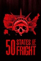 50 States of Fright (TV Series 2020-2020) — The Movie Database (TMDb)