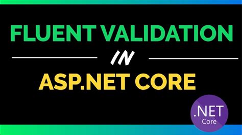 How To Use Fluentvalidation In Asp Net Core Fluent Form Validation