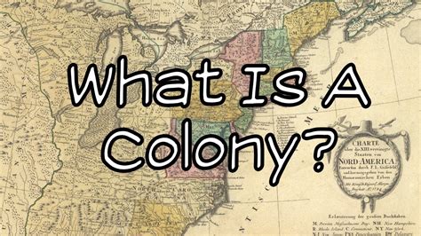 What Is A Colony Youtube