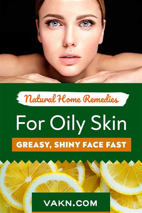 18 Home Remedies For Oily Skin Greasy Shiny Face Work Fast Oily
