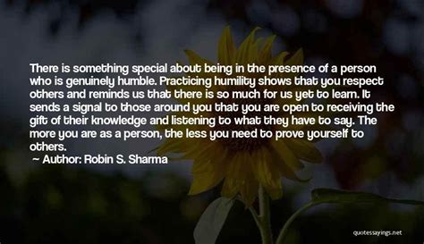 Top 74 Quotes And Sayings About Being Humble To Others