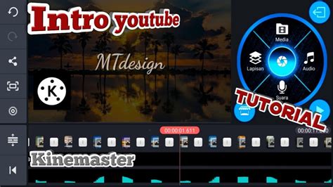 Tutorial Membuat Intro Youtube Menggunakan Android Di Aplikasi KINEMASTER YouTube