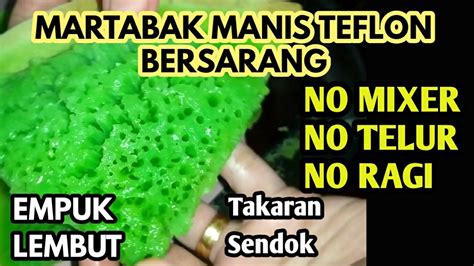 Check spelling or type a new query. Resep MARTABAK MANIS TEFLON ANTI GAGAL TAKARAN SENDOK | MARTABAK BANGKA - YouTube