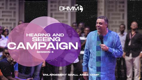 Session 5 Hearing And Seeing Campaign Dag Heward Mills Videos