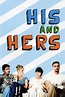His and Hers (1997) – Filmer – Film . nu