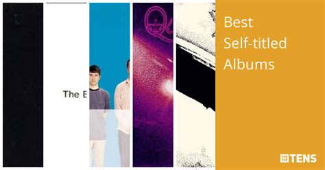Best Self Titled Albums Top Ten List Thetoptens