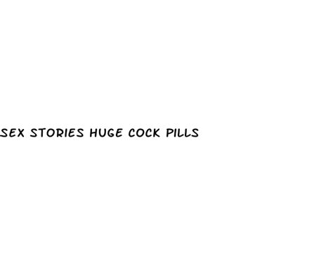 Sex Stories Huge Cock Pills Diocese Of Brooklyn