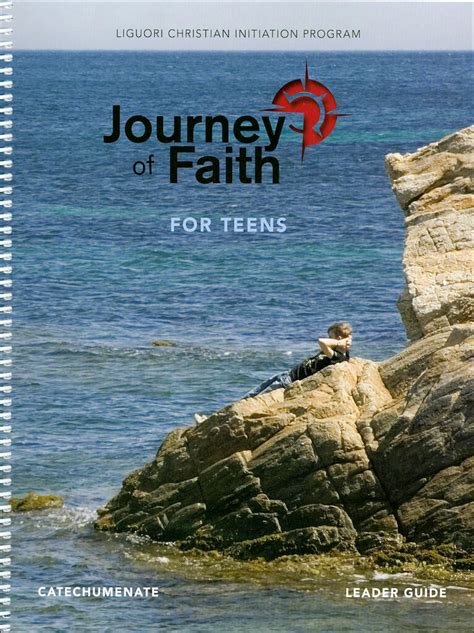 Journey Of Faith For Teens Catechumenate Leader Guide English — Li