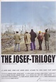Die Josef Trilogie (2004) - IMDb