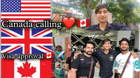 visa approval ️ visa aagya🇨🇦 canada calling🌈 ️ ssvlogs top viral youtube vlogger
