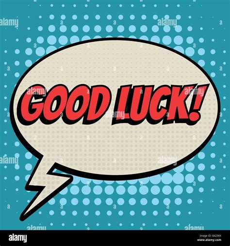 Good Luck Comic Book Bubble Text Retro Style Stock Vector Image And Art