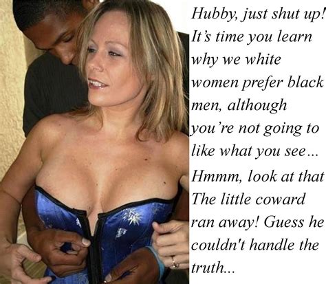 Cuckold Captions 217 Wife Wants A Black Man Or Men