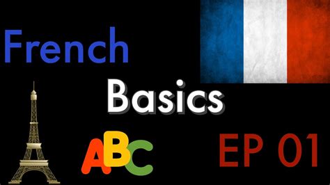 French Basics Episode 1 - YouTube