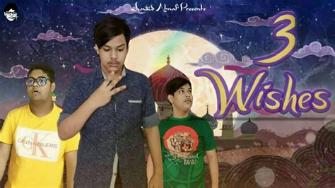 3 Wishes Aladdin Genie Bangla Comedy Video Junaid Ahnaf