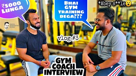Gym Coach Interview Bodybuilding Champion Basic Home Workout Tips Ra Vlogs 3