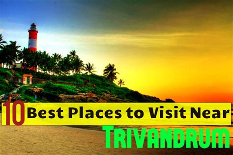 10 Best Places to Visit Near Thiruvananthapuram - Hello Travel Buzz