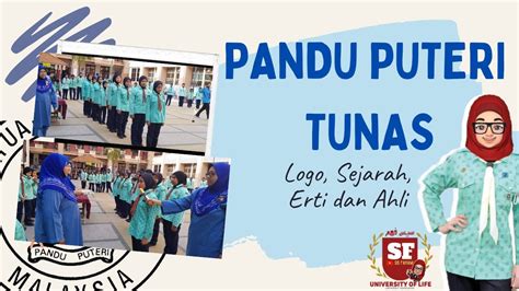 Pandu Puteri Tunas Logo Sejarah Erti Dan Ahli Youtube