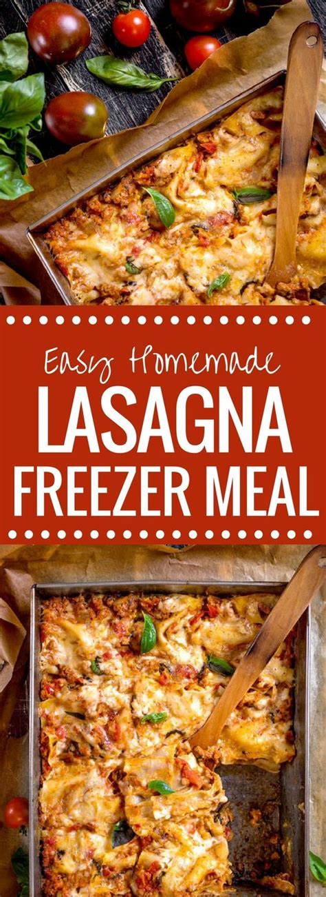 Easy Homemade Lasagna Freezer Meal The Best Most Comforting Lasagna