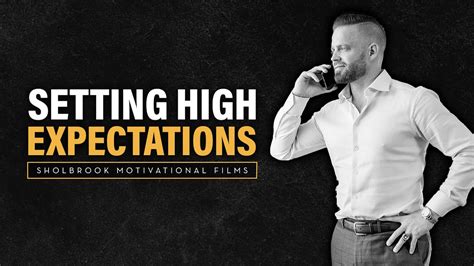 Set High Expectations For Yourself Motivational Video Youtube