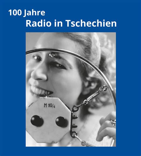 100 Jahre Radio In Tschechien
