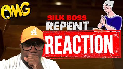 Silk Boss Repent Official Music Video 𝐑𝐄𝐀𝐂𝐓𝐈𝐎𝐍 YouTube