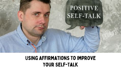 Using Affirmations To Improve Your Self Talk — The Affirmation Spot