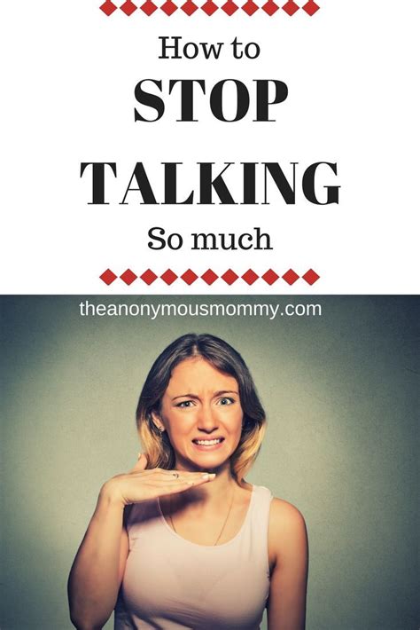 How To Stop Talking So Much Stop Talking Best Self Emotional Wellbeing