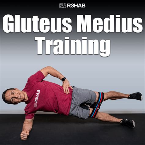 Gluteus Medius Training E3 Rehab