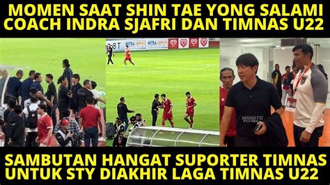 STY KECEWA LIHAT PERMAINAN TIMNAS U22 MOMEN SHIN TAE YONG TINGGALKAN