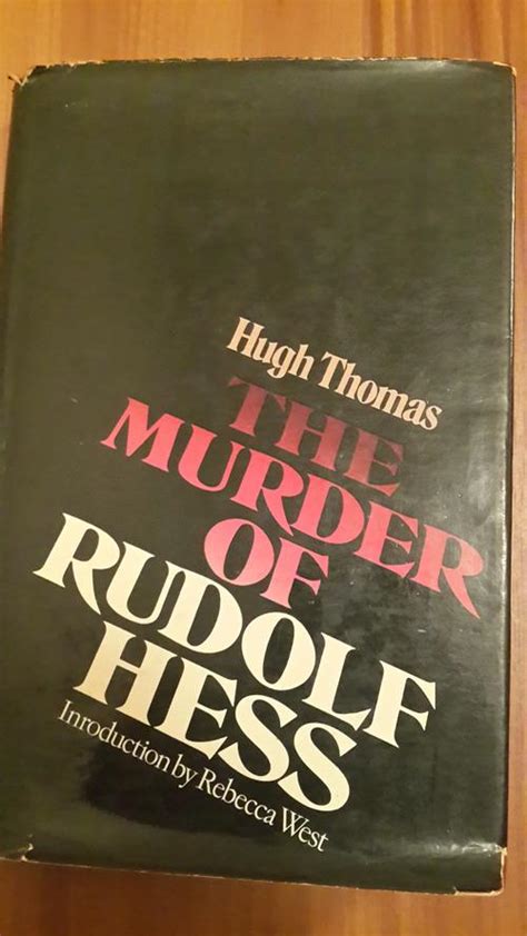Books The Murder Of Rudolf Hess By Hugh Thomas For Sale In Cape Town