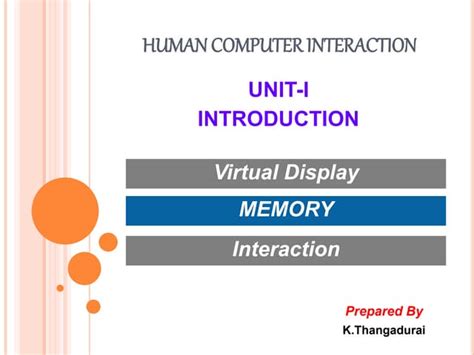 Cs8079 Human Computer Interaction Ppt