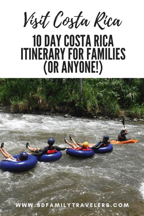 Costa Rica 10 Day Itinerary For Families Or Anyone San Diego