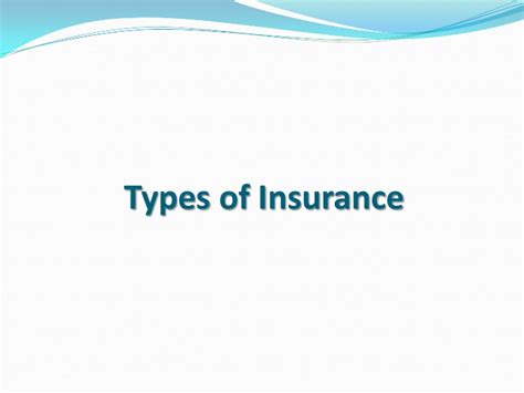 Life is full of uncertainties. Types of Insurance Policy