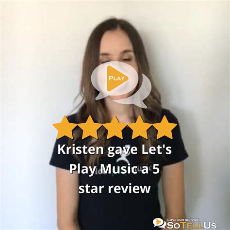 Kristen A Gave Let S Play Music A 5 Star Review On SoTellUs