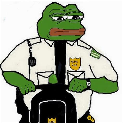 Share the best gifs now >>>. Pepe Meme Cop | Meme Police | Know Your Meme