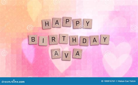 Happy Birthday Ava Card With Wooden Tiles Text Stock Image Image Of
